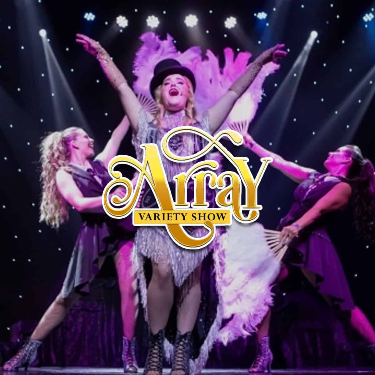 Array Variety Show